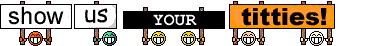 :Show Us Your Tts: